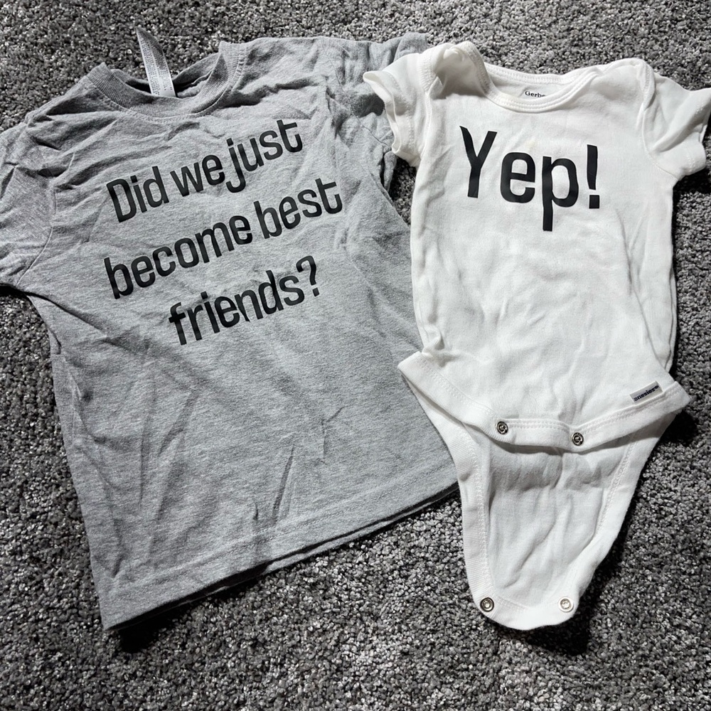 set of 2 shirts: “Did we just become best friends?” “Yep!”
